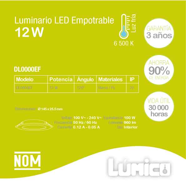 EMPOTRABLE LÚMICO 12W LUZ DE DÍA USO INTERIOR